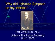 Why did I choose Simpson as my Mentor?