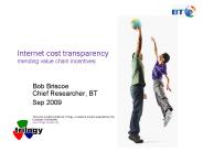 Internet cost transparency mending value chain incentives