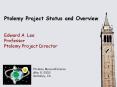 Ptolemy Project Status and Overview PowerPoint PPT Presentation