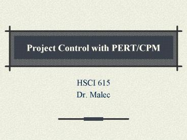Project Control with PERTCPM