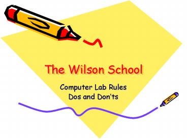 Wilson Lesson Powerpoint PPT – The Wilson School PowerPoint presentation | free to view - id ...