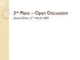 3rd Place Open Discussion PowerPoint PPT Presentation