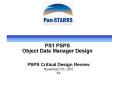 PS1 PSPS Object Data Manager Design PowerPoint PPT Presentation