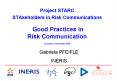 Project STARC STAkeholders in Risk Communications Good Practices in Risk Communication Brussels, 9 N PowerPoint PPT Presentation