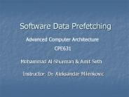 Software Data Prefetching