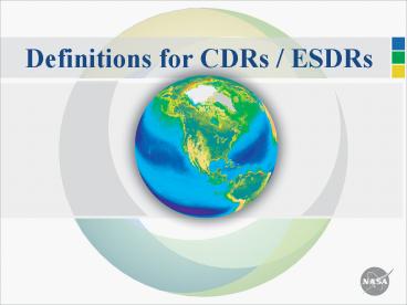 Definitions for CDRs ESDRs