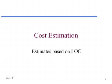 Cost Estimation
