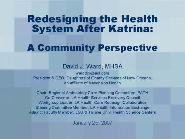 Redesigning the Health System After Katrina: A Community Perspective