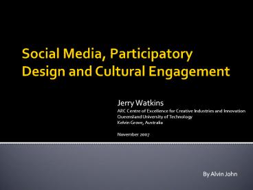 Social Media, Participatory Design and Cultural Engagement