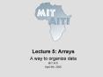 Lecture 5: Arrays PowerPoint PPT Presentation