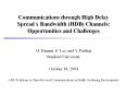 Communications through High Delay Spread x Bandwidth (HDB) Channels: Opportunities and Challenges PowerPoint PPT Presentation