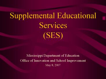 Supplemental Educational Services (SES)