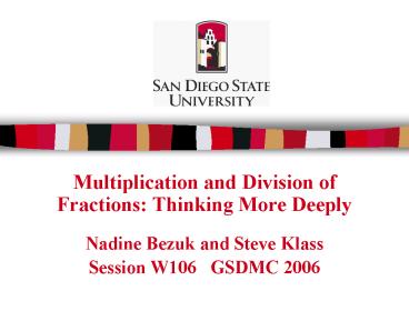 Multiplication and Division of Fractions: Thinking More Deeply