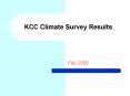KCC Climate Survey Results PowerPoint PPT Presentation
