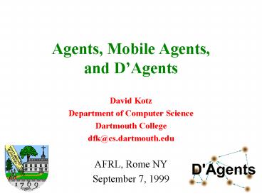 Agents, Mobile Agents, and DAgents