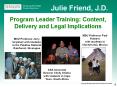 Program Leader Training: Content, Delivery and Legal Implications PowerPoint PPT Presentation
