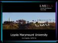 Welcome to Loyola Marymount University PowerPoint PPT Presentation