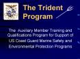 The Auxiliary Member Training and Qualifications Program for Support of PowerPoint PPT Presentation