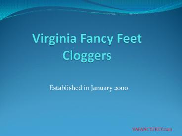 Virginia Fancy Feet Cloggers