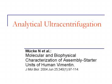 Analytical Ultracentrifugation