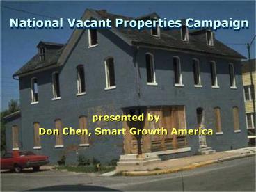 National Vacant Properties Campaign