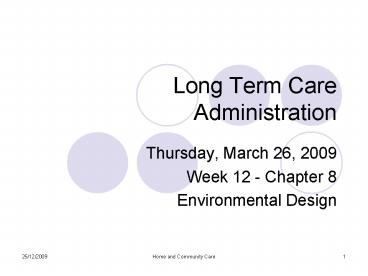 Long Term Care Administration