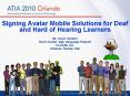 Signing Avatar Mobile Solutions for Deaf and Hard of Hearing Learners PowerPoint PPT Presentation