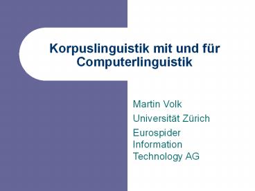 Korpuslinguistik mit und f