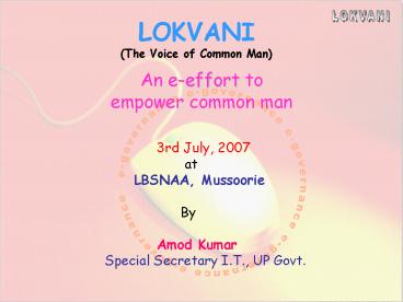 LOKVANI The Voice of Common Man