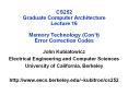 CS252 Graduate Computer Architecture Lecture 16 Memory Technology (Con PowerPoint PPT Presentation