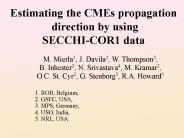 Estimating the CMEs propagation