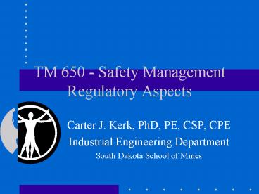 TM 650 Safety Management Regulatory Aspects