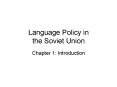 Language Policy in the Soviet Union PowerPoint PPT Presentation