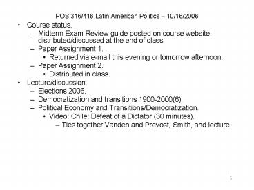 POS 316416 Latin American Politics 10162006