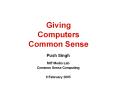 Giving Computers Common Sense PowerPoint PPT Presentation