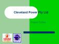 Cleveland Power Pty Ltd PowerPoint PPT Presentation