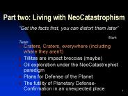 Part two: Living with NeoCatastrophism