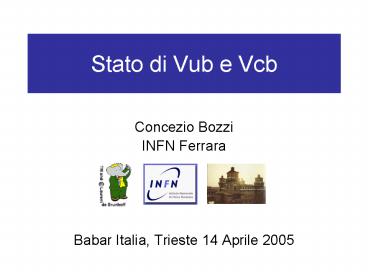 Stato di Vub e Vcb