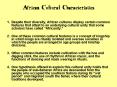 African Cultural Characteristics PowerPoint PPT Presentation
