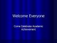 Welcome Everyone PowerPoint PPT Presentation