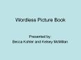 Wordless Picture Book PowerPoint PPT Presentation