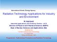 Radiation Technology Applications for Industry and Environment PowerPoint PPT Presentation