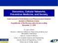 Genomics,%20Cellular%20Networks,%20Preventive%20Medicine,%20and%20Society PowerPoint PPT Presentation