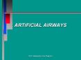 ARTIFICIAL AIRWAYS PowerPoint PPT Presentation
