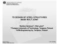 7D DESIGN OF STEEL STRUCTURES BASE BOLT JOINT PowerPoint PPT Presentation