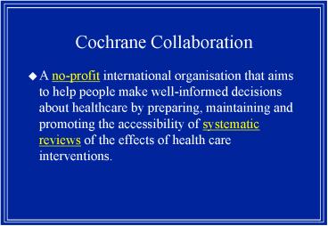 Cochrane Collaboration