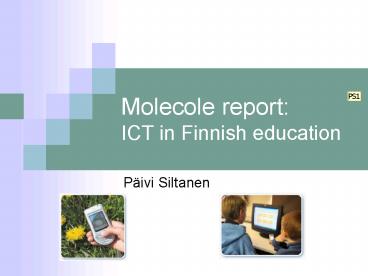 Molecole report: ICT in Finnish education