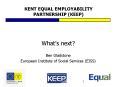 KENT EQUAL EMPLOYABILITY PARTNERSHIP KEEP PowerPoint PPT Presentation