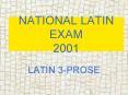NATIONAL LATIN EXAM 2001 PowerPoint PPT Presentation