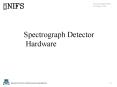 Spectrograph Detector PowerPoint PPT Presentation